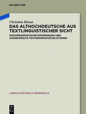 cover image of Das Althochdeutsche aus textlinguistischer Sicht